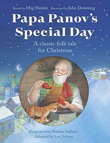 Papa Panov's Special Day: A Classic Folk Tale for Christmas von Lion Children's Books