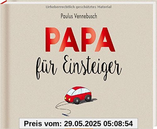 Papa für Einsteiger