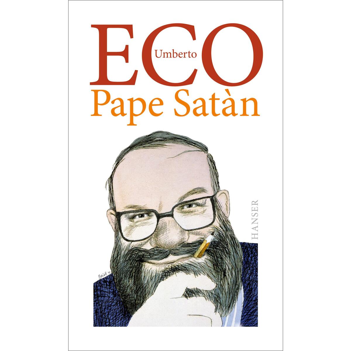 Pape Satàn Pape Satàn von Carl Hanser Verlag