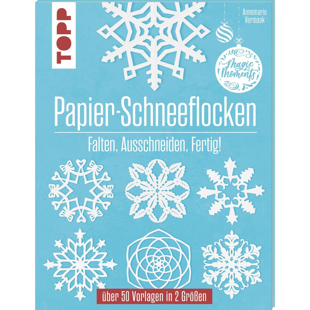 Papier-Schneeflocken Papier-Schneeflocken von Frech Verlag GmbH