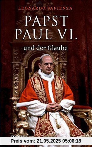 Papst Paul VI. und der Glaube