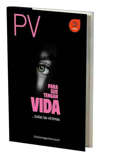 Para que tengan vida: Todas las víctimas (Expresiones) von Khaf (Edelvives)