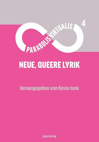 Parabolis Virtualis 4: Neue, queere Lyrik von Querverlag