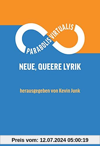 Parabolis Virtualis: Neue, queere Lyrik