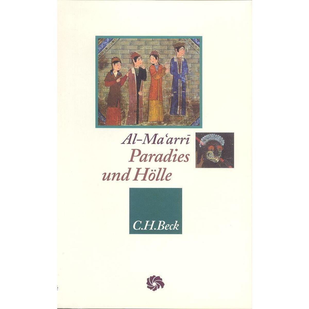 Paradies und Hölle Paradies und Hölle von C.H. Beck