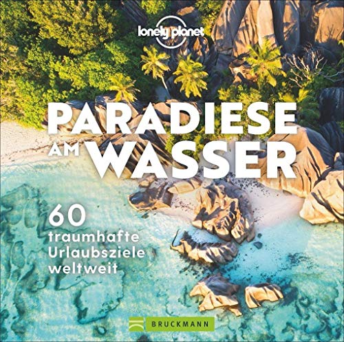 Paradiese am Wasser. 60 traumhafte Urlaubsziele weltweit. Von ruhigen Strandbädern über heiße Quellen bis hin zu wilden Schwimmplätzen. Wild Swimming - für das außergewöhnliche Wassererlebnis. Paradiese am Wasser. 60 traumhafte Urlaubsziele weltweit. Von ruhigen Strandbädern über heiße Quellen bis hin zu wilden Schwimmplätzen. Wild Swimming - für das außergewöhnliche Wassererlebnis.