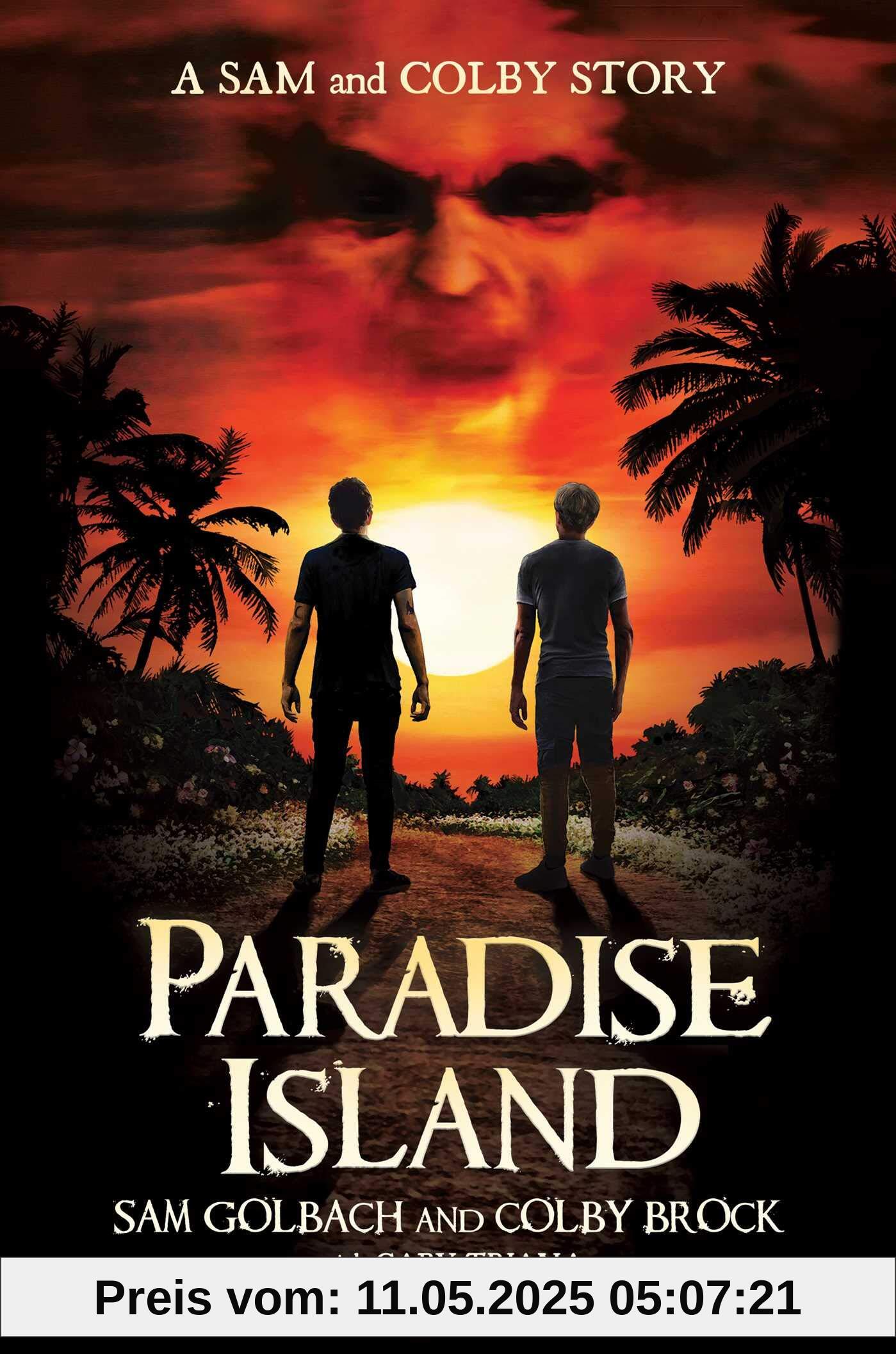 Paradise Island: A Sam and Colby Story Paradise Island: A Sam and Colby Story