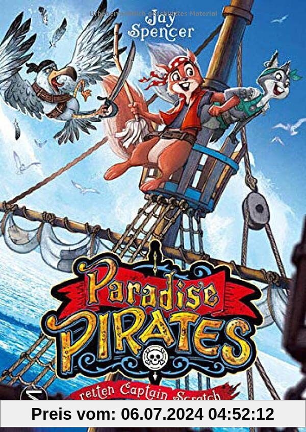 Paradise Pirates retten Captain Scratch