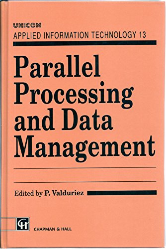 Parallel Processing and Data Management (UNICOM Applied Information Technology Series 13) von Cengage Learning EMEA