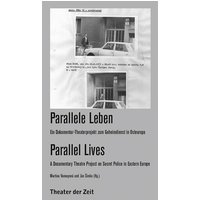 Parallele Leben / Parallel Lives