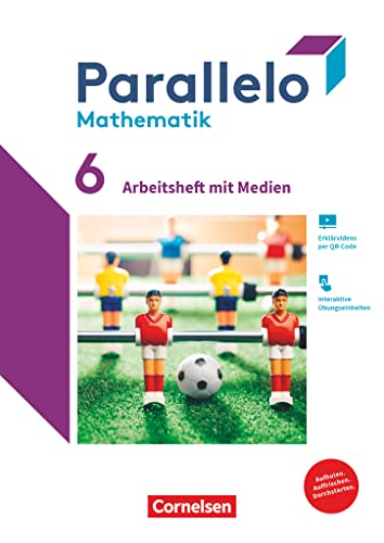 Parallelo - Niedersachsen/Nordrhein-Westfalen - 6. Schuljahr: Arbeitsheft mit Medien und Lösungen - Inkl. Erklärvideos und interaktiven Übungen Parallelo - Niedersachsen/Nordrhein-Westfalen - 6. Schuljahr: Arbeitsheft mit Medien und Lösungen - Inkl. Erklärvideos und interaktiven Übungen