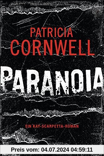 Paranoia: Ein Kay-Scarpetta-Roman - Kay Scarpetta 23