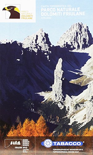 Parco Naturale Dolomiti Friulane von Tabacco editrice