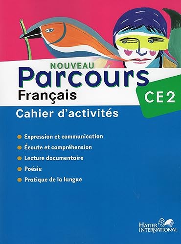 Parcours CE2 Cahier Nouvelle édition: Cahier d'activité