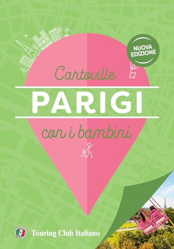 Parigi con i bambini (CartoVille) von Touring