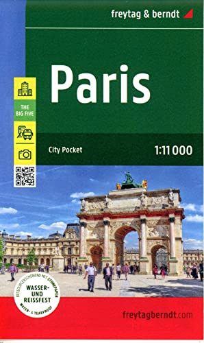 Paris, Stadtplan 1:11.000, freytag & berndt: City Pocket, Innenstadtplan, wasserfest und reißfest (freytag & berndt Stadtpläne) von Freytag-Berndt und ARTARIA