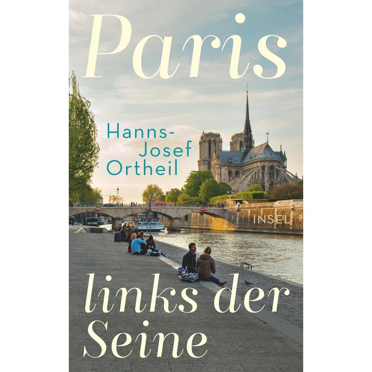 Paris, links der Seine Paris, links der Seine von Insel Verlag GmbH
