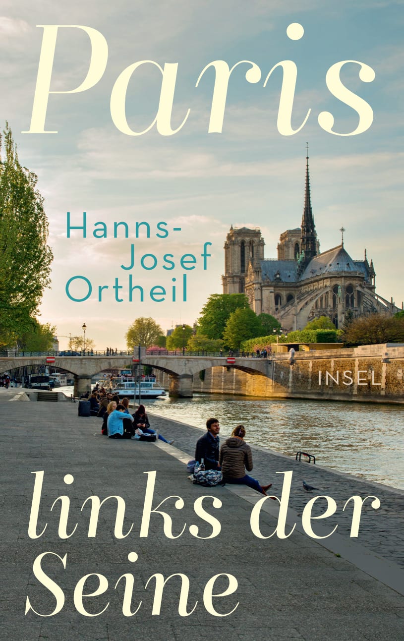 Paris, links der Seine Paris, links der Seine von Insel Verlag
