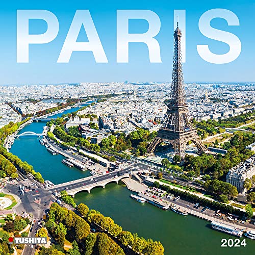Paris 2024: Kalender 2024 (Cities) von Tushita PaperArt