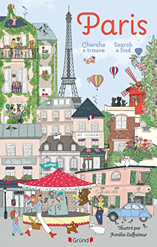 Paris - Le cherche et trouve bilingue: Cherche et trouve. Search and find