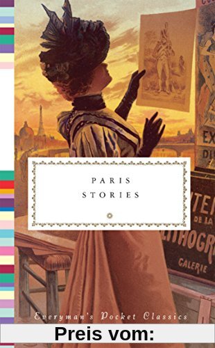 Paris Stories: Everyman's Library Pocket Classics