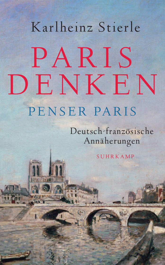 Paris denken – Penser Paris Paris denken – Penser Paris von Suhrkamp Verlag