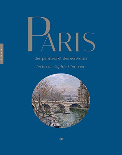 Paris des peintres et des écrivains von HAZAN