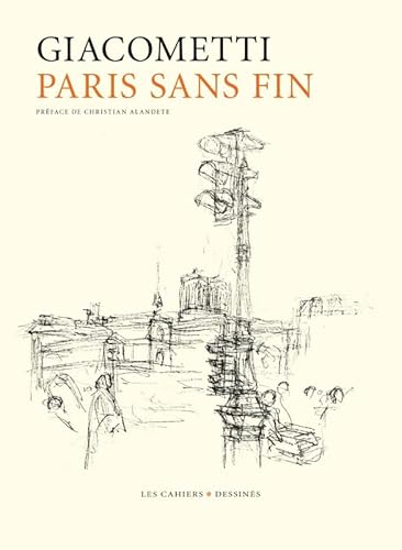 Paris sans fin von CAHIER DESSINE