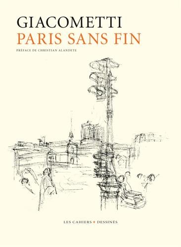 Paris sans fin von Les Cahiers dessinés