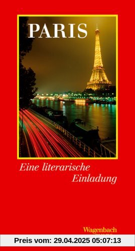 Paris. Eine literarische Einladung