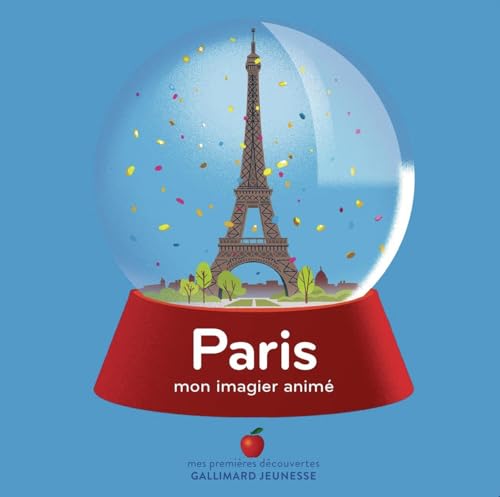 Paris: Mon imagier animé von GALLIMARD JEUNE