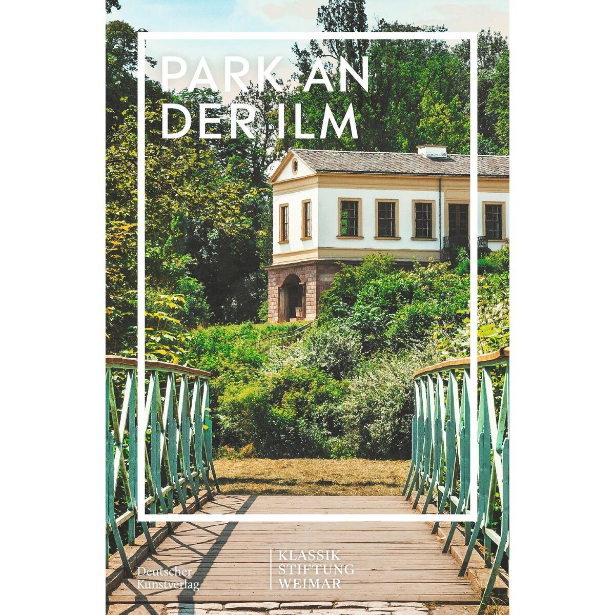 Park an der Ilm von Deutscher Kunstverlag