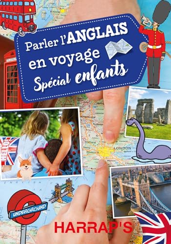 Parler l'anglais en voyage, spécial enfants von HARRAPS