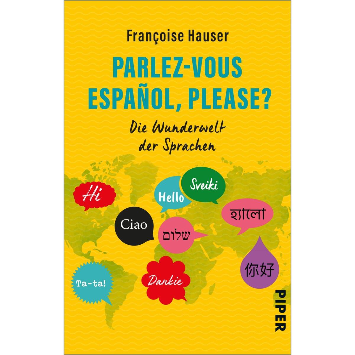 Parlez-vous español, please? Parlez-vous español, please? von Piper Verlag GmbH