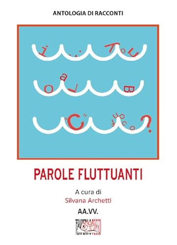 Parole fluttuanti (Narrando) von Temperino Rosso