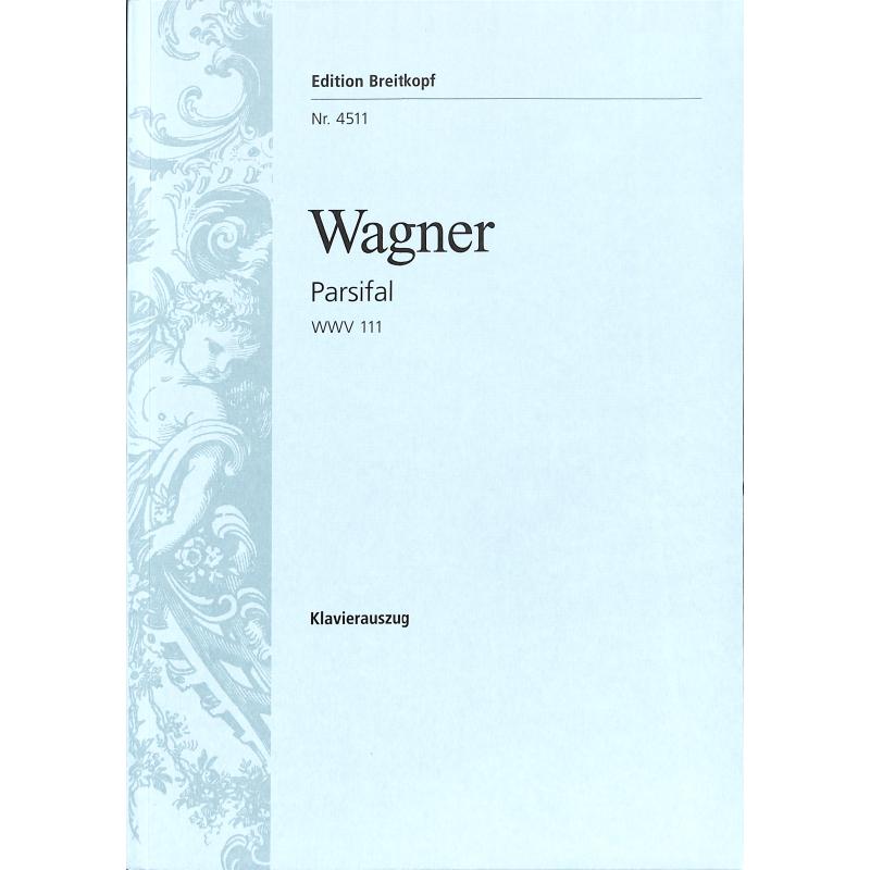 Parsifal WWV 111