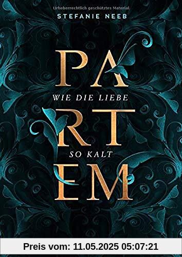 Partem. Wie die Liebe so kalt