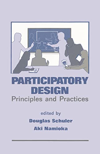 Participatory Design: Principles and Practices von CRC Press