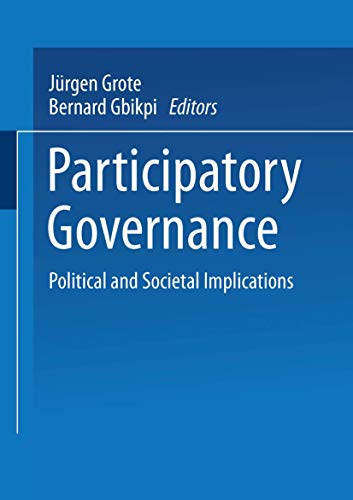Participatory Governance: Political And Societal Implications