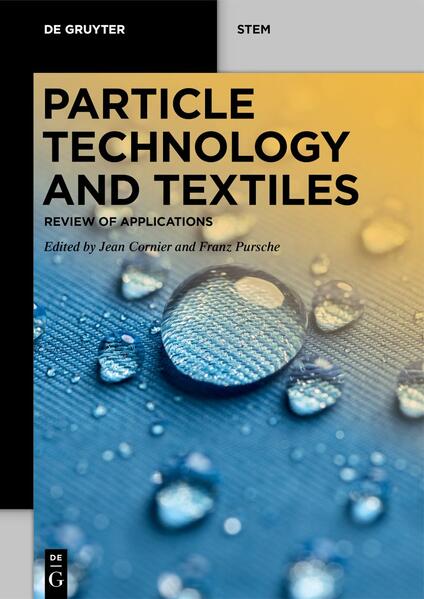 Particle Technology and Textiles von De Gruyter