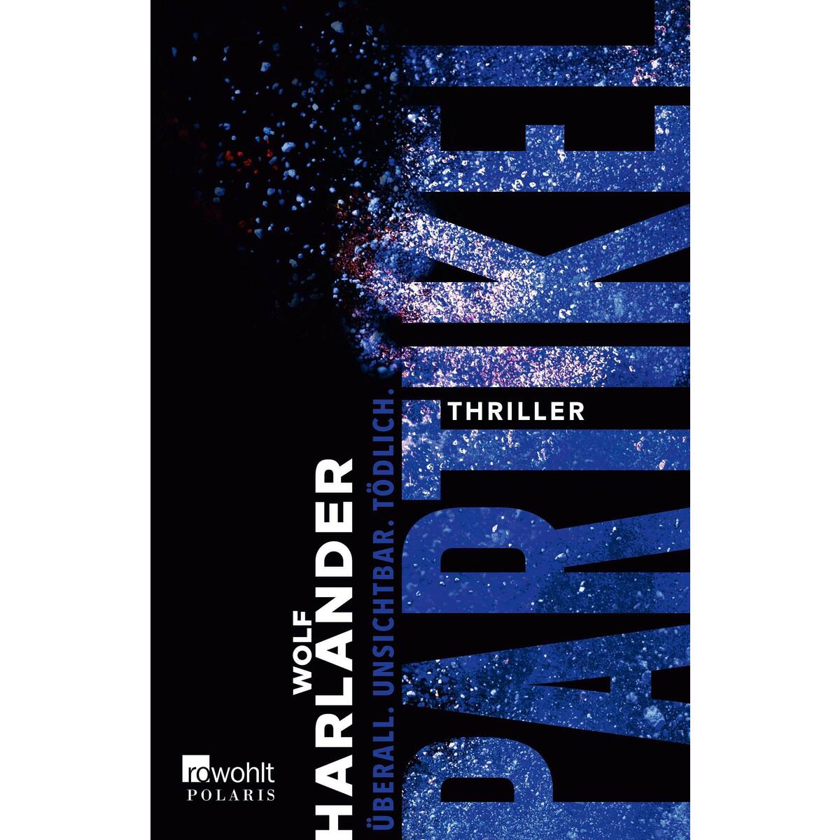 Partikel Partikel von Rowohlt Taschenbuch