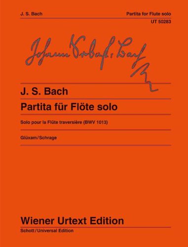 Partita a-Moll für Flöte solo: (Solo a-Moll für Flöte). BWV 1013. Flöte. (Wiener Urtext Edition)