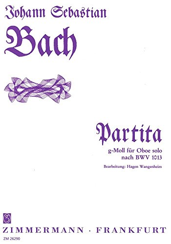 Partita g-Moll: nach BWV 1013. Oboe. von Musikverlag Zimmermann