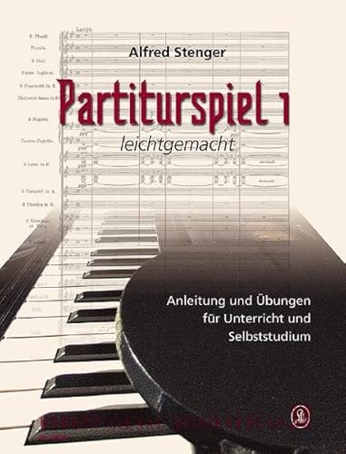 Partiturspiel: leichtgemacht. Band 1. Klavier. von Lienau, Robert