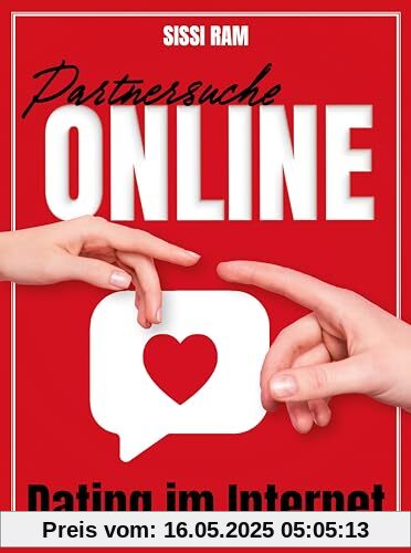 Partnersuche online - Dating im Internet