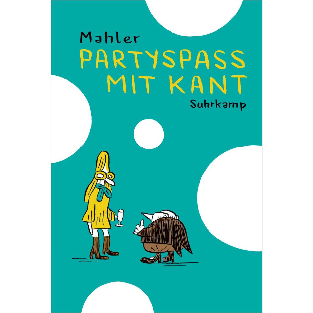 Partyspaß mit Kant von Suhrkamp Verlag AG
