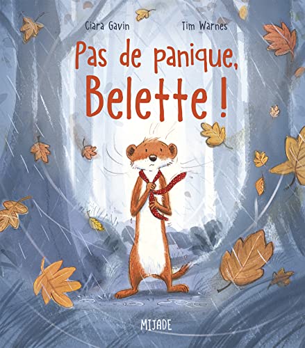 Pas de panique, Belette! von MIJADE