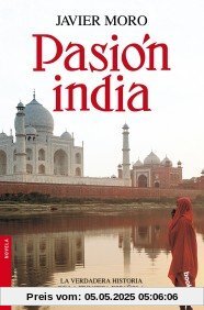 Pasión India (Novela y Relatos)