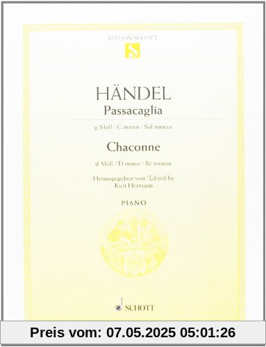 Passacaglia g-Moll/Chaconne d-Moll: Klavier. (Edition Schott Einzelausgabe)