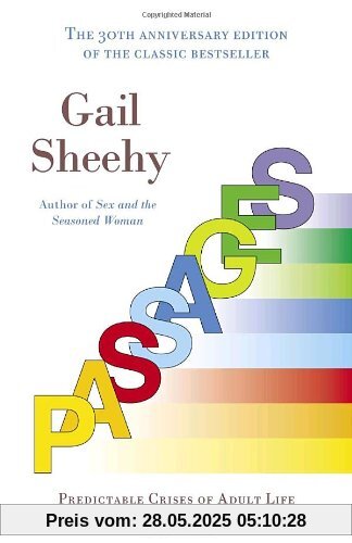 Passages: Predictable Crises of Adult Life